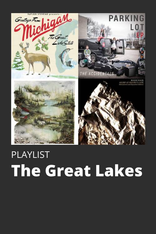 The Great Lakes Playlist